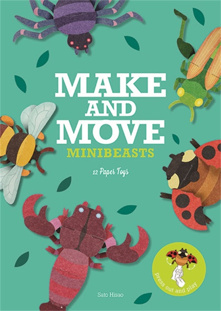 Make and Move; Minibeasts