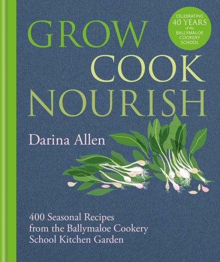 GROW, COOK, NOURISH